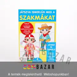 Játszva ismerjük meg a Szakmákat