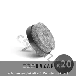 Szegezhető filcpárna szett, csúszásgátló bútorlábra - 20 db - szürke
