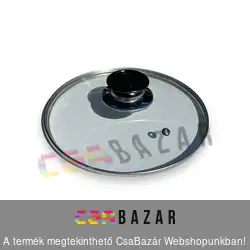 Lábas fedő üveg - 16 cm